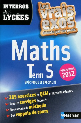 Maths terminale S, spécifique et spécialité : programme 2012