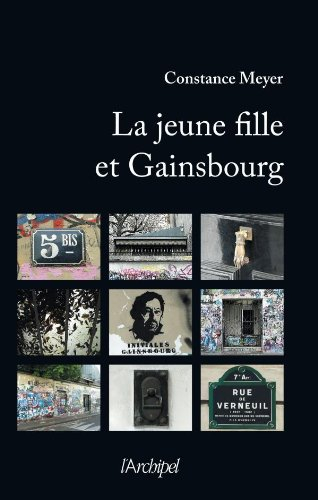 La jeune fille et Gainsbourg : récit