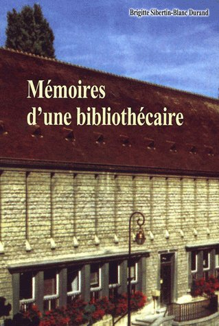 Mémoires d'une bibliothécaire