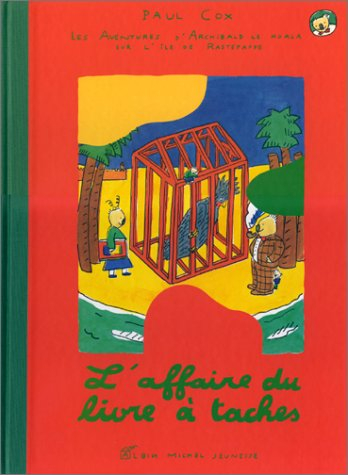 Les Aventures d'Archibald le Koala sur l'île de Rastepappe. Vol. 3. L'Affaire du livre à taches
