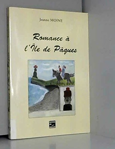 Romance à l'Île de Pâques. Illustrations noir et blanc