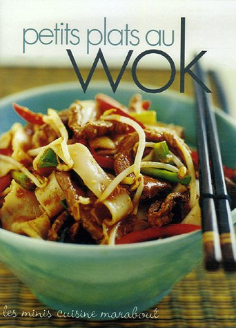 Petits plats au wok