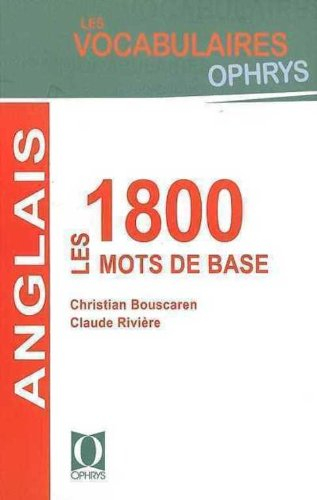 Anglais : les 1800 mots de base