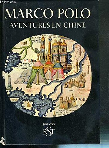 marco polo aventure en chine / collection caravelle