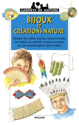 Bijoux et créations nature