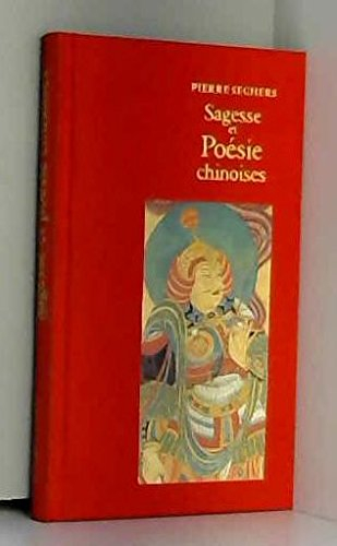 Sagesse et poésie chinoises