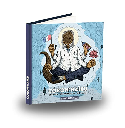 Coron'haïku : un jour, un pangolin, un haïku