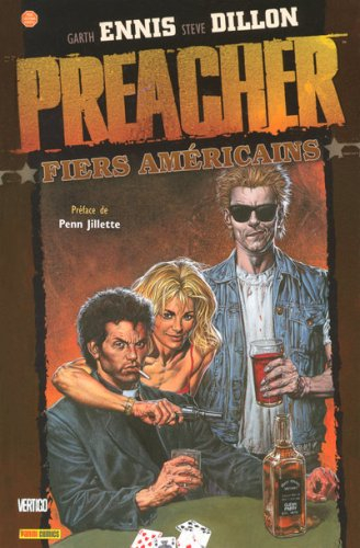 Preacher. Vol. 3. Fiers Américains