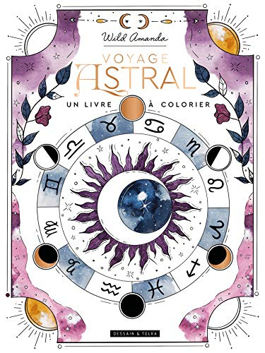 Voyage astral : un livre à colorier