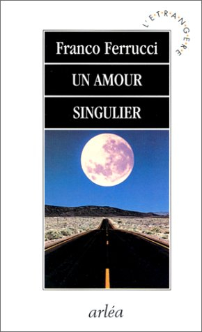 Un amour singulier