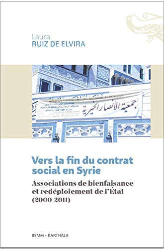 Vers la fin du contrat social en Syrie : associations de bienfaisance et redéploiement de l'Etat (20