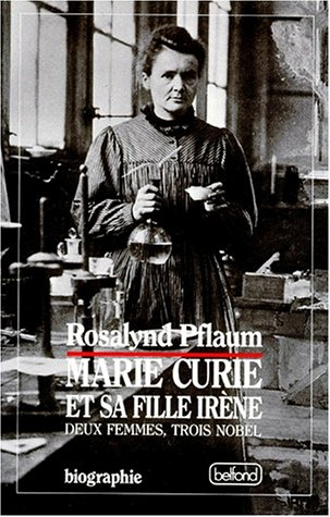 Madame Curie - Rosalynd Pflaum