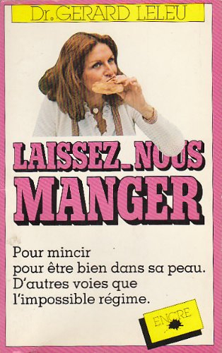 laissez nous manger