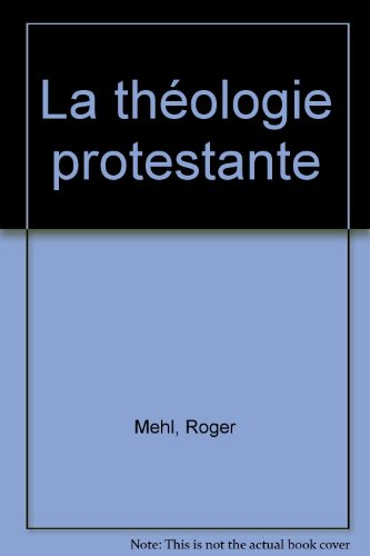 La Théologie protestante