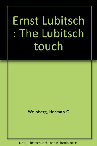 Ernst Lubitsch : The Lubitsch Touch