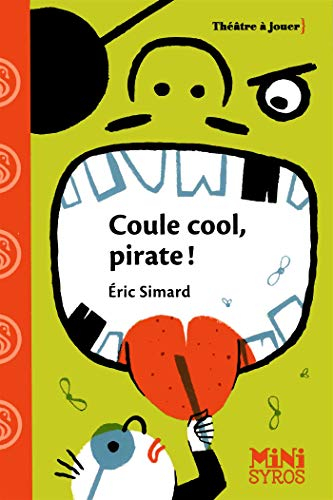 Coule cool, pirate !