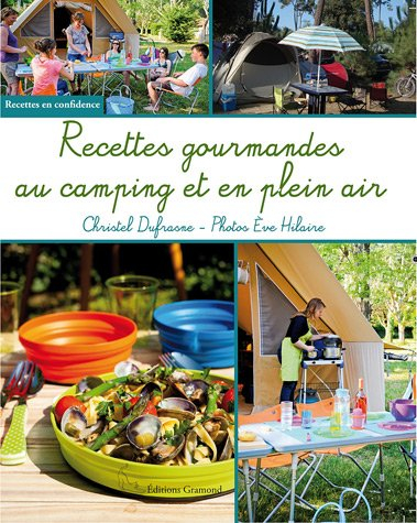 Recettes gourmandes au camping et en plein air