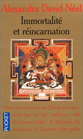 immortalité et réincarnation: doctrines et pratiques, chine, tibet, inde