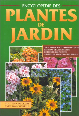 ENCYCLOPEDIE DES PLANTES DE JARDIN