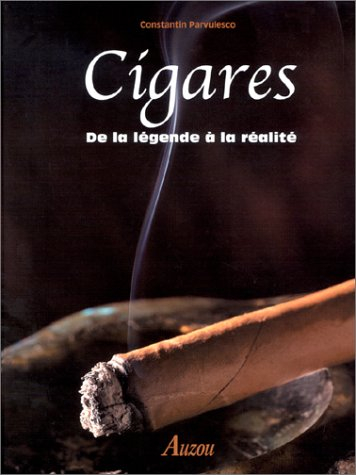 Cigares : de la légende à la réalité