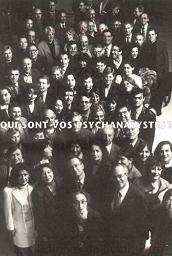 Qui sont vos psychanalystes ?