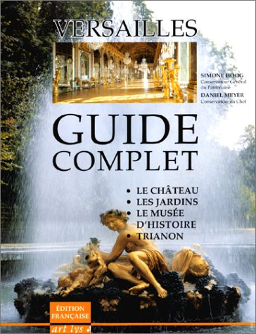 Versailles, guide complet