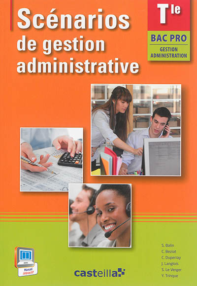 Scénarios de gestion administrative : terminale bac pro : gestion, administration