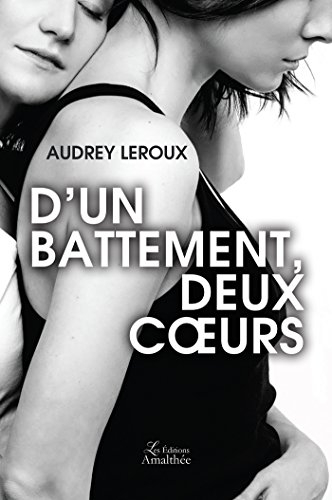 D'un battement, deux coeurs