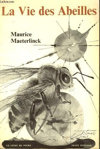 la vie des abeilles