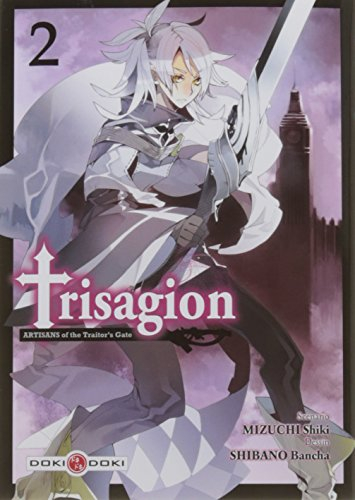 Trisagion : artisans of the traitor's gate. Vol. 2