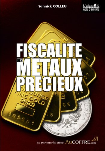 fiscalité des métaux précieux