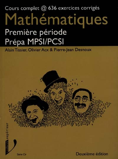 Mathématiques, première période Prépa MPSI, PCSI