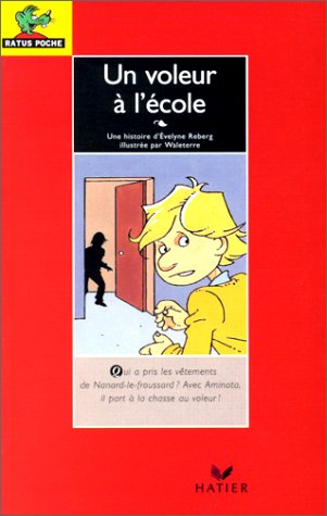 un voleur à l'école