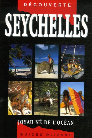 Seychelles : joyau né de l'océan
