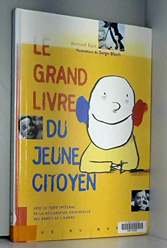 Le grand livre du jeune citoyen