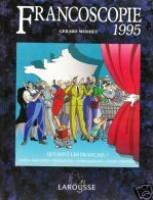 Francoscopie 1995 : Qui sont les Français ?
