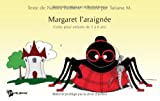 Margaret l’araignée