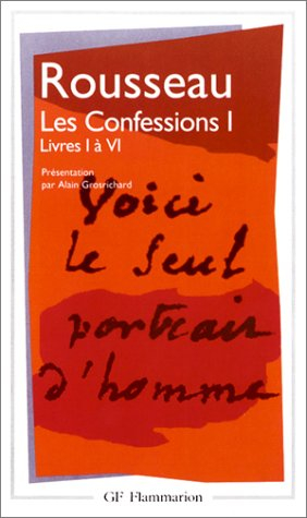 Les confessions. Vol. 1. Livres I à VI