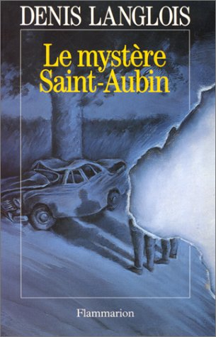 Le Mystère Saint-Aubin