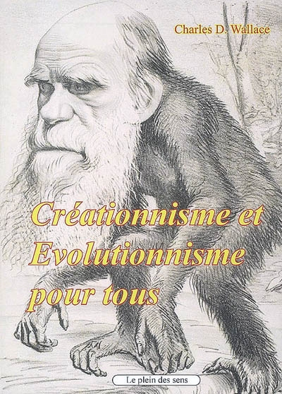 Créationnisme et évolutionnisme pour tous