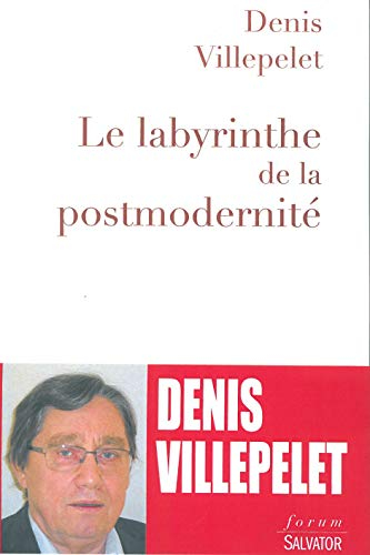 Labyrinthe de la postmodernité