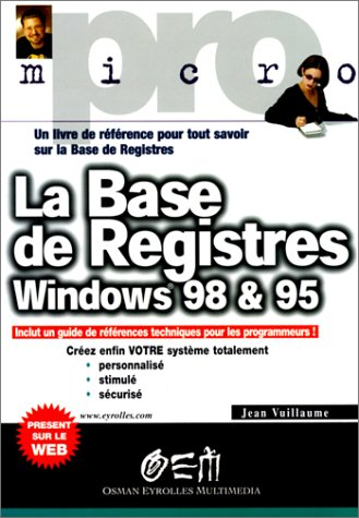 La base de registres Windows 98 et 95