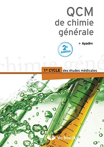 QCM de chimie générale : 1er cycle des études médicales