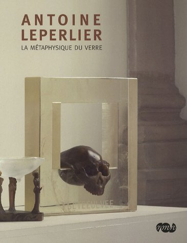 Antoine Leperlier : la métaphysique du verre : exposition, Sèvres, Musée national de céramique, 22 m
