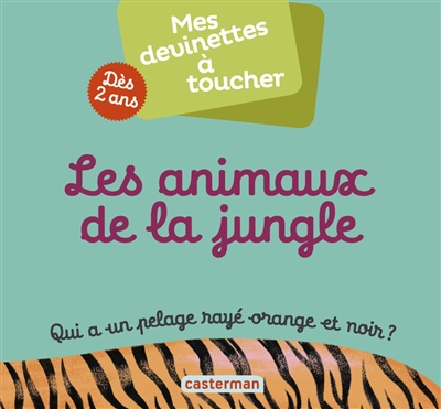 Les animaux de la jungle