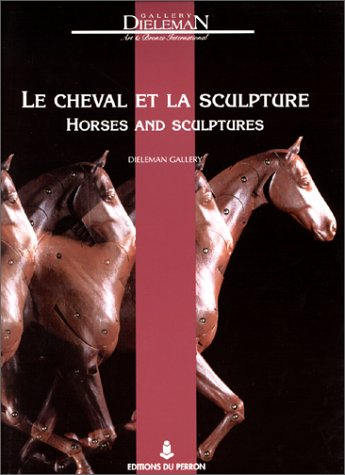 Horses and sculptures. Le cheval et la sculpture