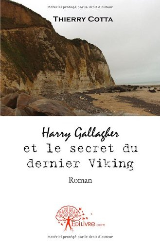 harry gallagher et le secret du dernier viking