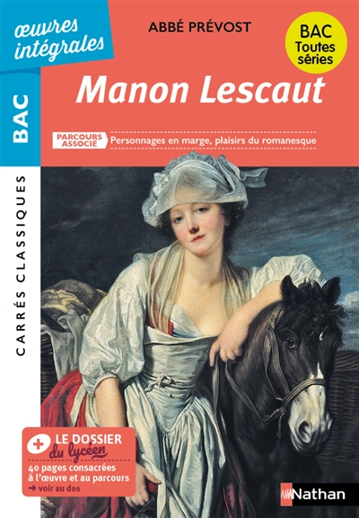 Manon Lescaut : parcours associé personnages en marge, plaisir du romanesque : bac toutes séries