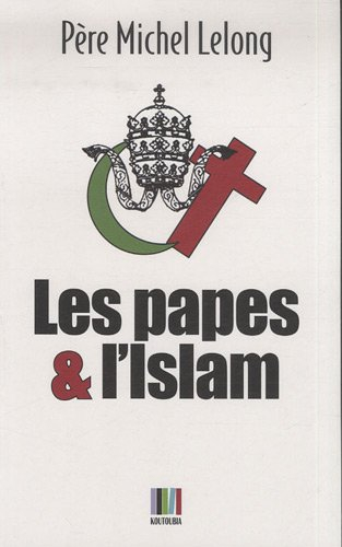 Les papes et l'islam