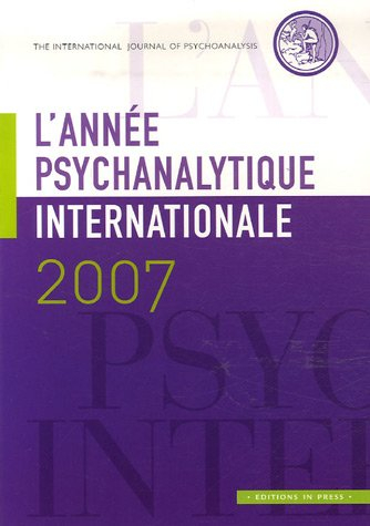 Année psychanalytique internationale (L'), n° 2007